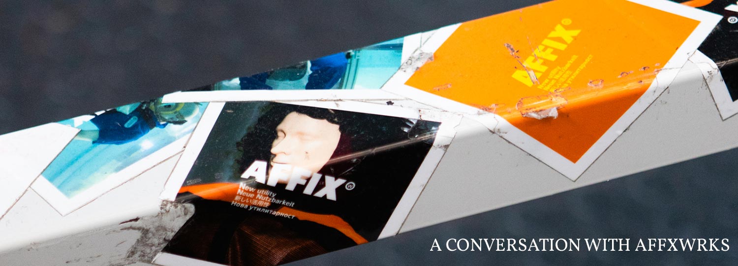 In Conversation with AFFXWRKS
