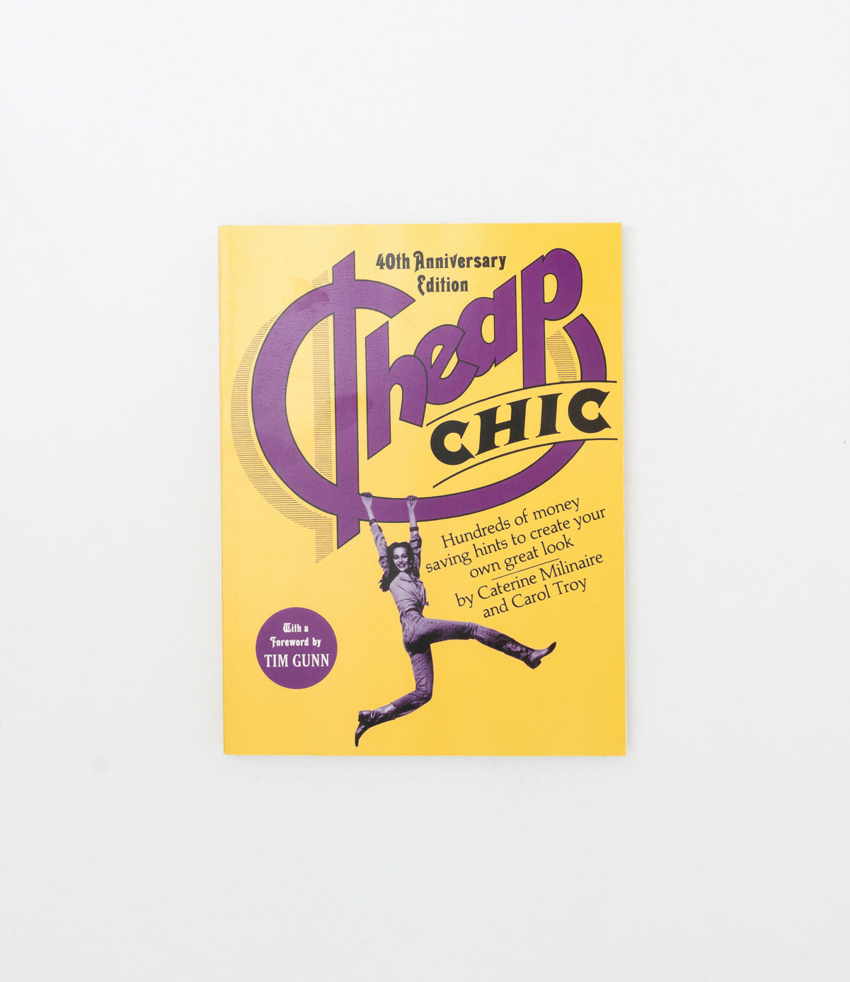 Cheap Chic - Caterine Milinaire & Carol Troy